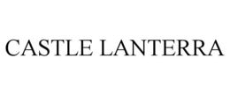 CASTLE LANTERRA trademark