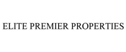 ELITE PREMIER PROPERTIES trademark