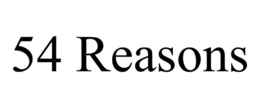 54 REASONS trademark