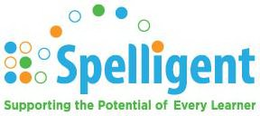SPELLIGENT SUPPORTING THE POTENTIAL OF EVERY LEARNER trademark