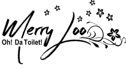 MERRY LOO OH! DA TOILET! trademark