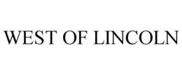 WEST OF LINCOLN trademark
