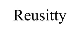 REUSITTY trademark