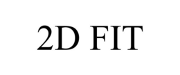 2D FIT trademark