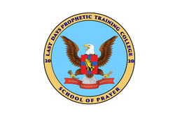 LAST DAYS PROPHETIC TRAINING COLLEGE 20 20 SCHOOL OF PRAYER YIELDED CONSECRATED SUBMITTED trademark
