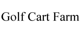 GOLF CART FARM trademark