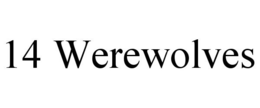 14 WEREWOLVES trademark