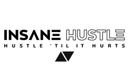 INSANE HUSTLE HUSTLE TIL IT HURTS trademark