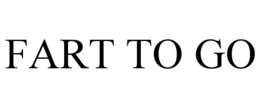 FART TO GO trademark