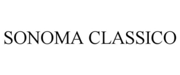 SONOMA CLASSICO trademark