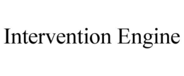INTERVENTION ENGINE trademark