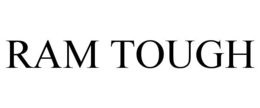RAM TOUGH trademark