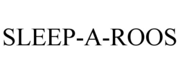 SLEEP-A-ROOS trademark