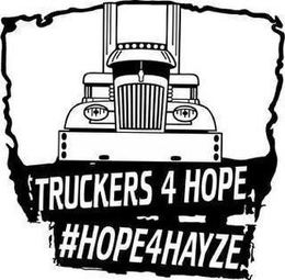 TRUCKERS 4 HOPE #HOPE4HAYZE trademark
