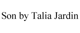SON BY TALIA JARDIN trademark