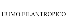 HUMO FILANTROPICO trademark
