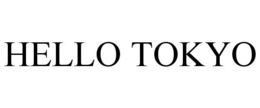 HELLO TOKYO trademark