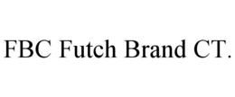 FBC FUTCH BRAND CT. trademark