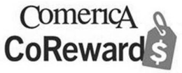 COMERICA COREWARDS trademark