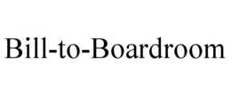 BILL-TO-BOARDROOM trademark