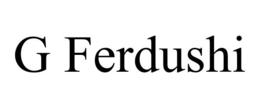 G FERDUSHI trademark