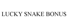 LUCKY SNAKE BONUS trademark