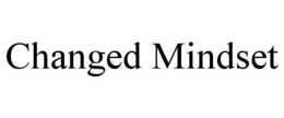 CHANGED MINDSET trademark