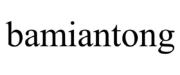 BAMIANTONG trademark