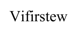 VIFIRSTEW trademark