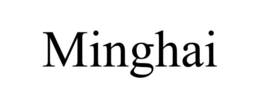 MINGHAI trademark