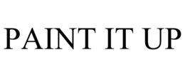 PAINT IT UP trademark
