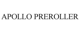 APOLLO PREROLLER trademark
