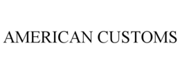 AMERICAN CUSTOMS trademark