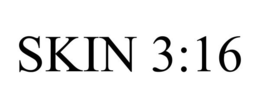SKIN 3:16 trademark