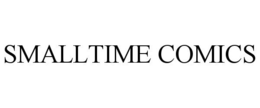 SMALLTIME COMICS trademark