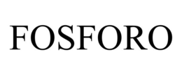 FOSFORO trademark