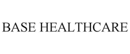 BASE HEALTHCARE trademark