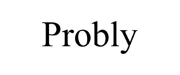 PROBLY trademark
