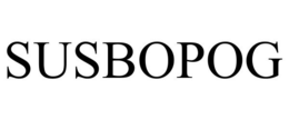 SUSBOPOG trademark