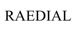 RAEDIAL trademark