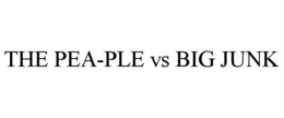 THE PEA-PLE VS BIG JUNK trademark