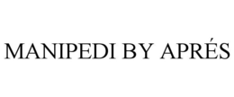 MANIPEDI BY APRÉS trademark