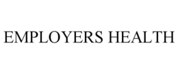 EMPLOYERS HEALTH trademark