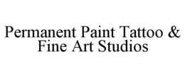 PERMANENT PAINT TATTOO & FINE ART STUDIOS trademark