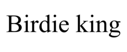BIRDIE KING trademark