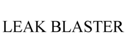 LEAK BLASTER trademark