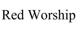 RED WORSHIP trademark