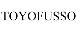 TOYOFUSSO trademark