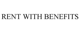 RENT WITH BENEFITS trademark