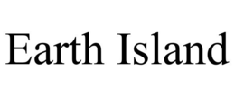EARTH ISLAND trademark